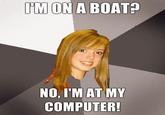 I'm on a Boat