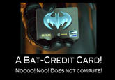 Bat Credit Card