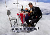 Bear Grylls / Better Drink My Own Piss