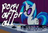 DJ P0N-3 / Vinyl Scratch