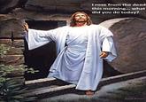 Jesus is a Jerk