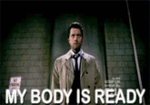 My Body Is Ready