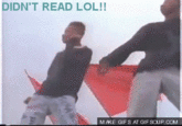 Didn't Read LOL