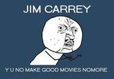 "Y U NO" Guy