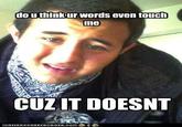 Shitty Spelling Rapper Kid