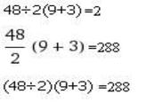 48÷2(9+3) = ?