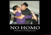 No Homo