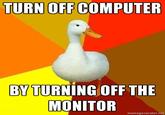 Technologically Impaired Duck