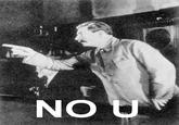 NO U