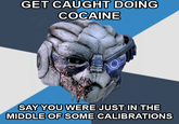 I'm in the Middle of Some Calibrations