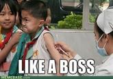 Like A Boss