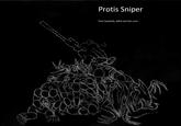 The Invisible Protis Sniper