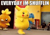 Everyday I'm Shufflin'