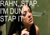 Stawp it, Rahn!
