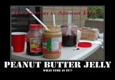 Peanut Butter Jelly Time