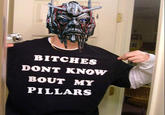 Bitches Don't Know