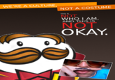 We're a Culture, Not a Costume