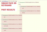 Smash Face On Keyboard, Post Results