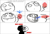 Oh God Why