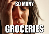 First World Problems