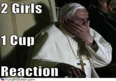 2 Girls 1 Cup