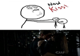 Now Kiss!