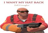 I Want My Hat Back
