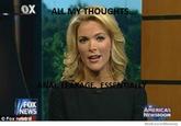 Megyn Kelly Essentially