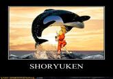 Shoryuken / Hadouken