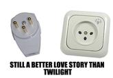 Still a Better Love Story than Twilight