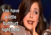 Butthurt