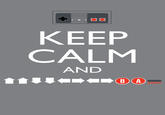 Keep Calm and Carry On