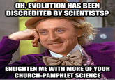 Condescending Wonka / Creepy Wonka