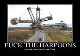 Man The Harpoons