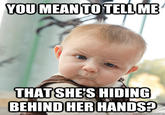 Skeptical Baby