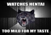 Insanity Wolf