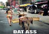 'Dat Ass