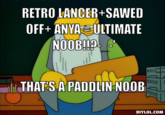 That's a Paddlin'