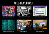 What People Think I Do / What I Really Do