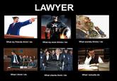 What People Think I Do / What I Really Do