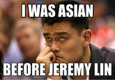 #Linsanity / Jeremy Lin