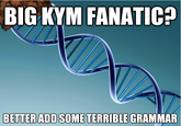 Scumbag DNA