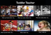 What People Think I Do / What I Really Do