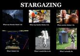 What People Think I Do / What I Really Do
