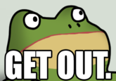 Get Out Frog / Frogout / Me Obrigue