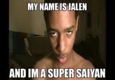 Super Saiyans are Real