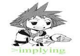 >Implying (Implying Implications)