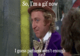 Condescending Wonka / Creepy Wonka
