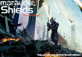 Marauder Shields