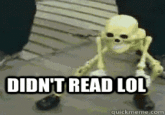 Didn't Read LOL